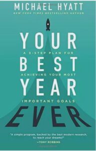 Your best year ever michael hyatt